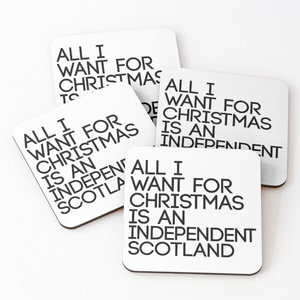 Item preview, ALL I WANT FOR CHRISTMAS IS AN INDEPENDENT SCOTLAND, Scottish Independence Slogan designed and sold by MacPean.