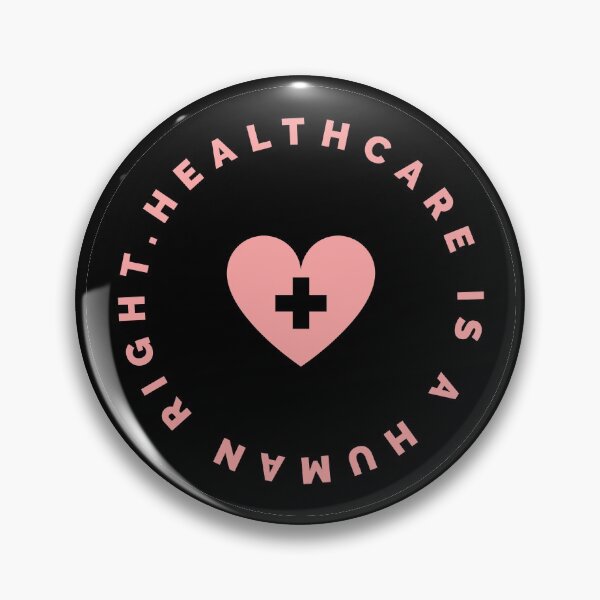 Item preview, Healthcare Is A Human Right - Black & Pink designed and sold by umi ♡.