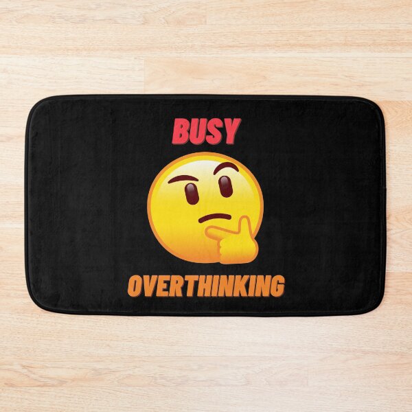 Item preview, Busy overthinking designed and sold by JokesAndFun.