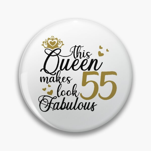 Item preview, This queen makes 55 look fabulous designed and sold by mintandbeer.