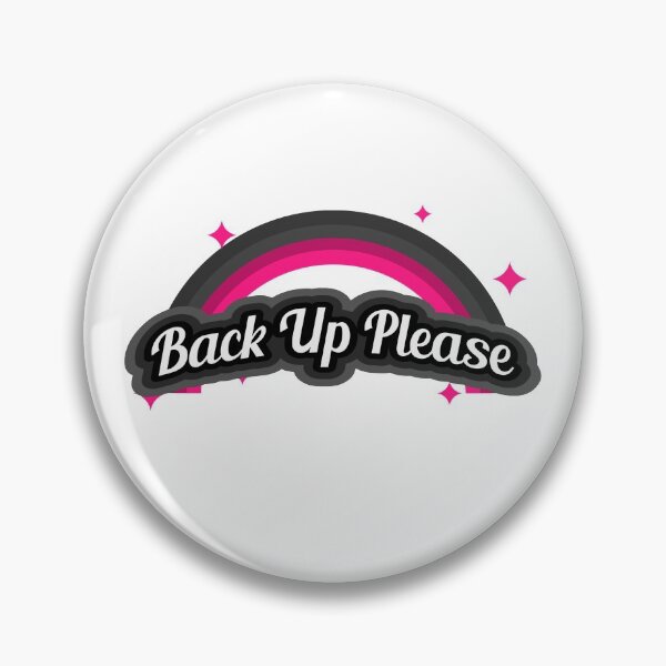 Item preview, Back Up, Please!  designed and sold by SweetTeeDesigns.