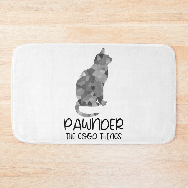 Item preview, Pawnder The Good Things | Funny Cat Design designed and sold by Spektre-Co.