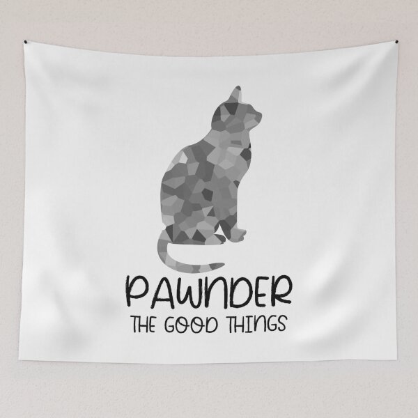 Item preview, Pawnder The Good Things | Funny Cat Design designed and sold by Spektre-Co.