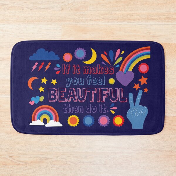 Item preview, If it makes you feel beautiful then do it designed and sold by WinYourWords.