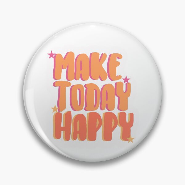 Item preview, Make Today Happy!! designed and sold by stickerstamp.