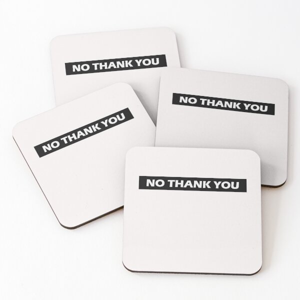 Item preview, No Thank You designed and sold by HiddenStar02.