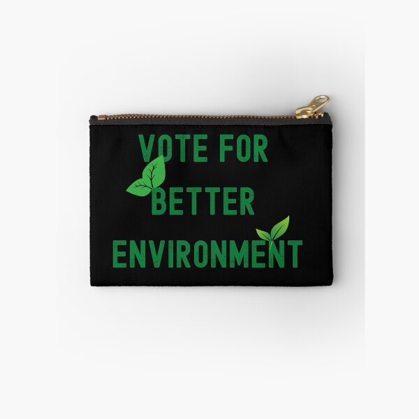 Item preview, Vote for better Environment designed and sold by Zaibo.