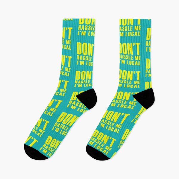 Item preview, Don't Hassle Me I'm Local designed and sold by SouthShorePics.