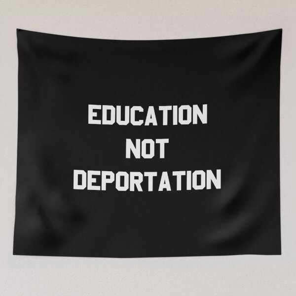 Item preview, Education Not Deportation designed and sold by flippinsg.