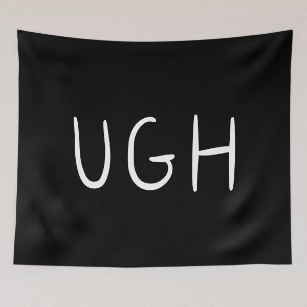 Item preview, Ugh (Black) designed and sold by quoteedesigns.