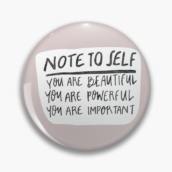 Item preview, Note to Self : you are beautiful, powerful, important! designed and sold by seaniemendoza.