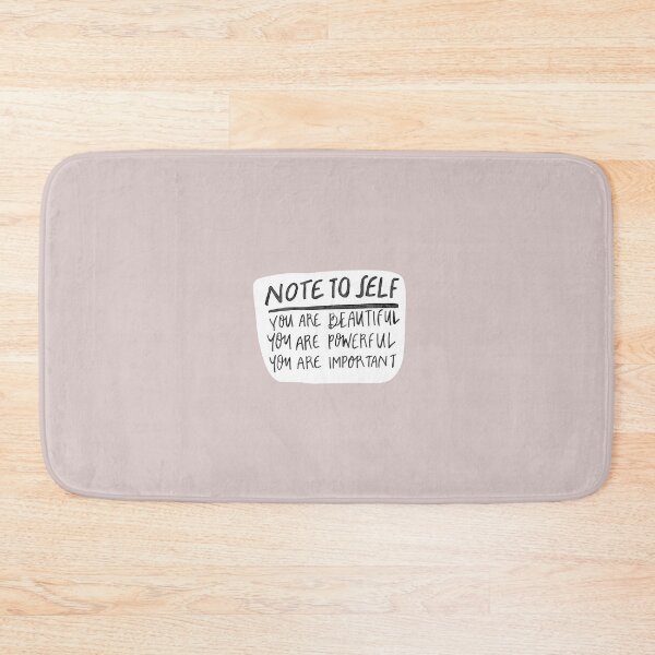 Item preview, Note to Self : you are beautiful, powerful, important! designed and sold by seaniemendoza.