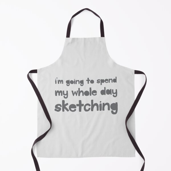 Item preview, I'm going to spend the whole day sketching designed and sold by jazzydevil.