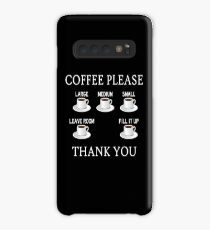 Coffee Please - Check Requisite Items on Form Case/Skin for Samsung Galaxy