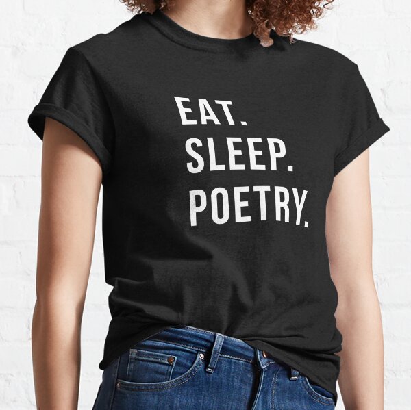 Alone Feeling Poems Porn - Poems Porn T-Shirts for Sale | Redbubble