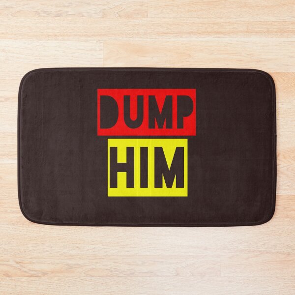 Item preview, Dump him designed and sold by Andreastore.