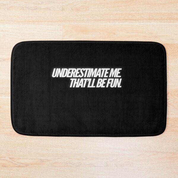 Item preview, Ladies Underestimate Me That'll Be Fun College Sister  designed and sold by MillanMarketing.