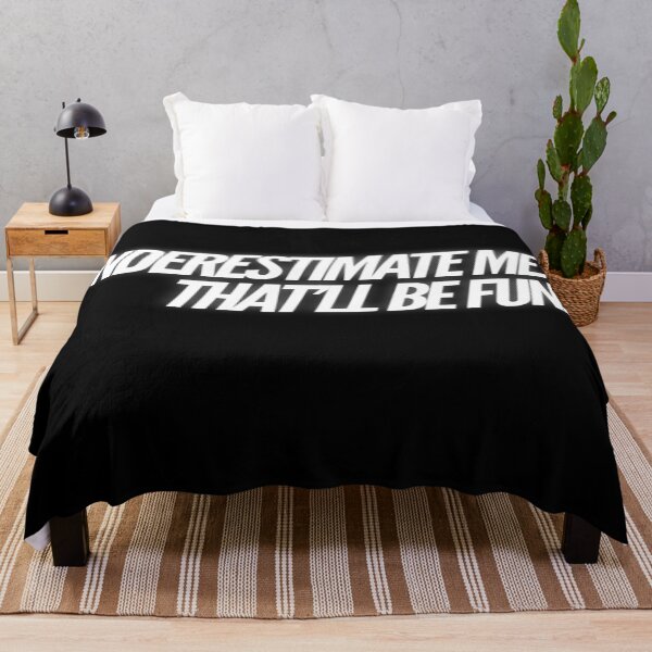 Item preview, Ladies Underestimate Me That'll Be Fun College Sister designed and sold by MillanMarketing.