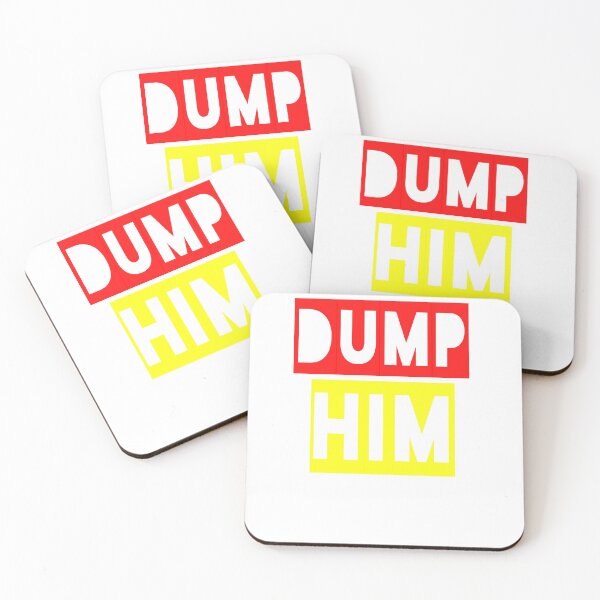 Item preview, Copy of  Dump him designed and sold by Andreastore.