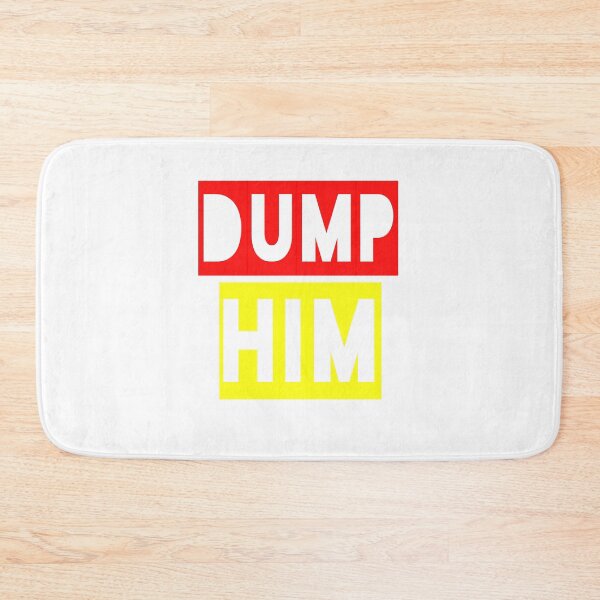 Item preview, Copy of  Dump him designed and sold by Andreastore.