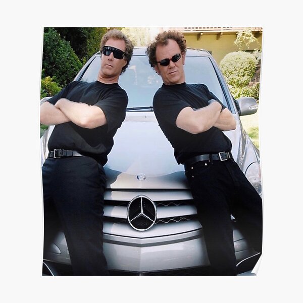 Step brothers Mercedes poster and print Poster