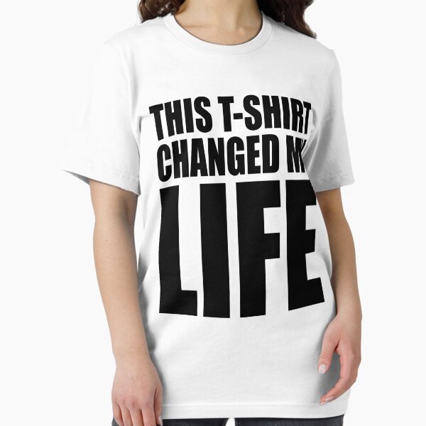 Item preview, This T-Shirt Changed My Life designed and sold by DavidAyala.