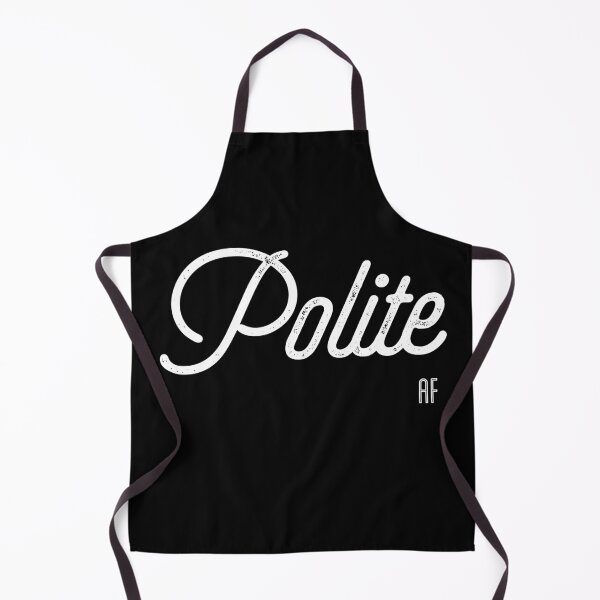 Item preview, Polite AF designed and sold by funkybay.