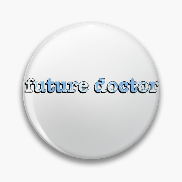 Item preview, future doctor designed and sold by Joslyn Rinnels.