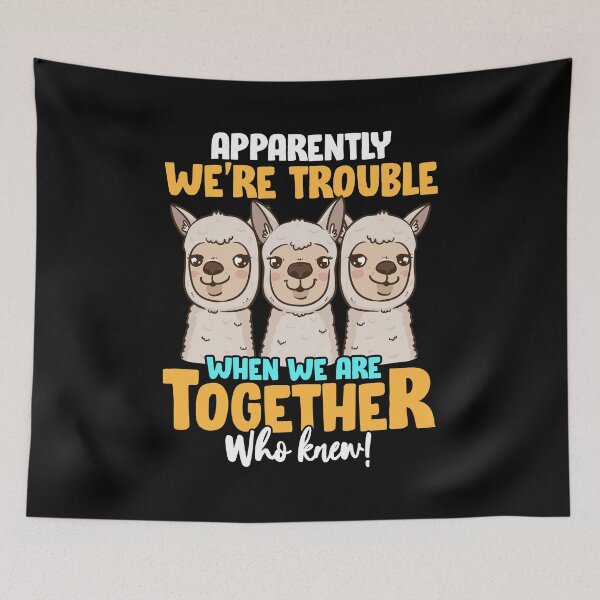Item preview, Apparently We're Trouble When We Are Together! designed and sold by perfectpresents.