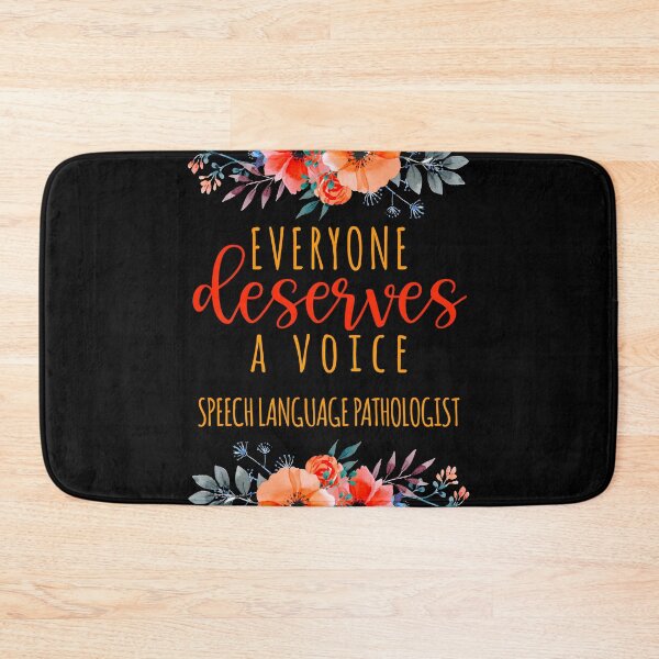 Item preview, Everyone Deserves A Voice SLP  designed and sold by TeesYouWant.
