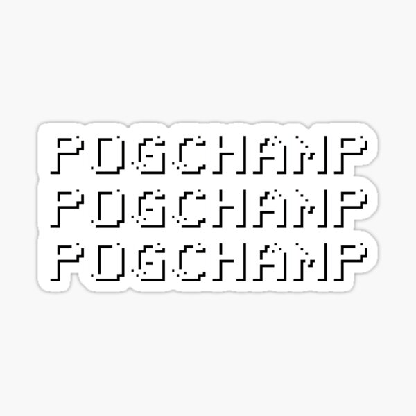 pogchamp Sticker
