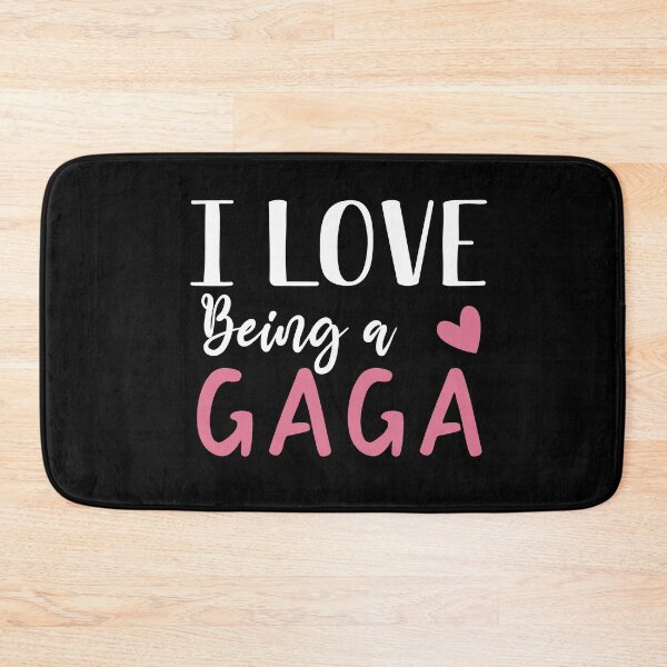 Item preview, I Love Being A Gaga Birthday Gaga Gift designed and sold by zedesignn.