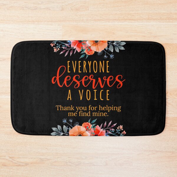 Item preview, Everyone Deserves A Voice Thank You For Helping Me Find Mine designed and sold by TeesYouWant.
