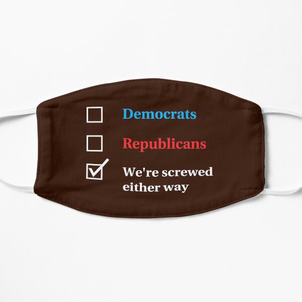 Election Ballot - We're Screwed for Dark t's Mask