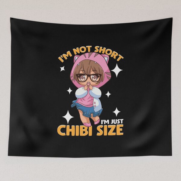 Item preview, I'm Not Short I'm Just Chibi Size Cute Anime Girl designed and sold by perfectpresents.