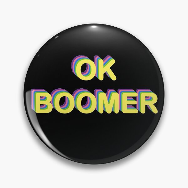 Item preview, OK BOOMER (1) designed and sold by SarcasticWords.