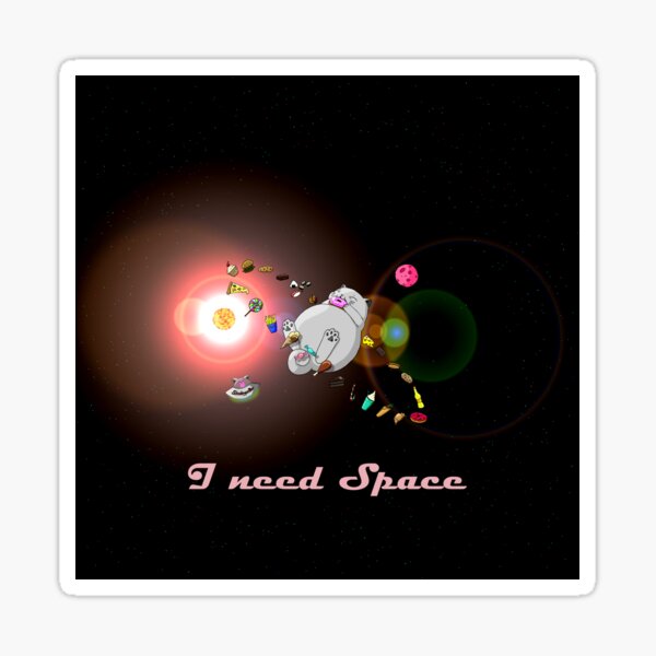 Caturn - I need Space (Zappenduster Version) Sticker