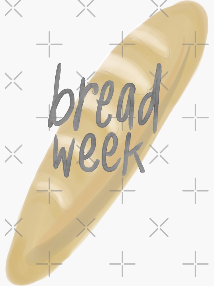 "Bread Week (GBBO)" Sticker for Sale by heyvictyhey Redbubble