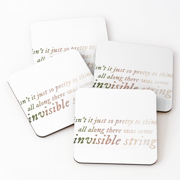 invisible string lyrics Coasters (Set of 4)