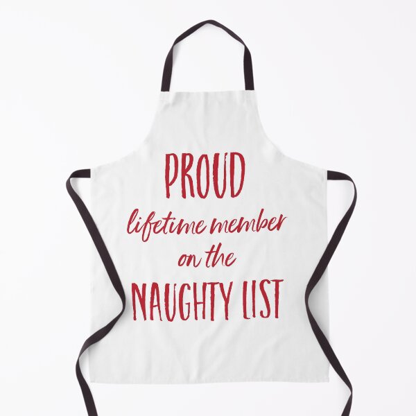 Item preview, Funny Christmas - Proud Lifetime Member on the Naughty List designed and sold by whyitsme.