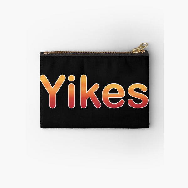 Item preview, Yikes designed and sold by SarcasticWords.