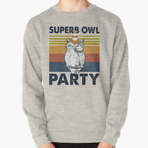 SUPERB OWL PARTY VINTAGE Pullover Sweatshirt