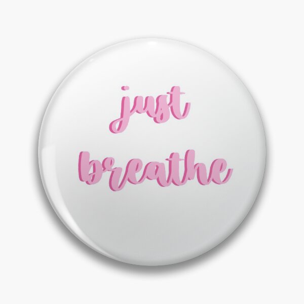 Item preview, Pink Just Breathe designed and sold by Brookeo770.