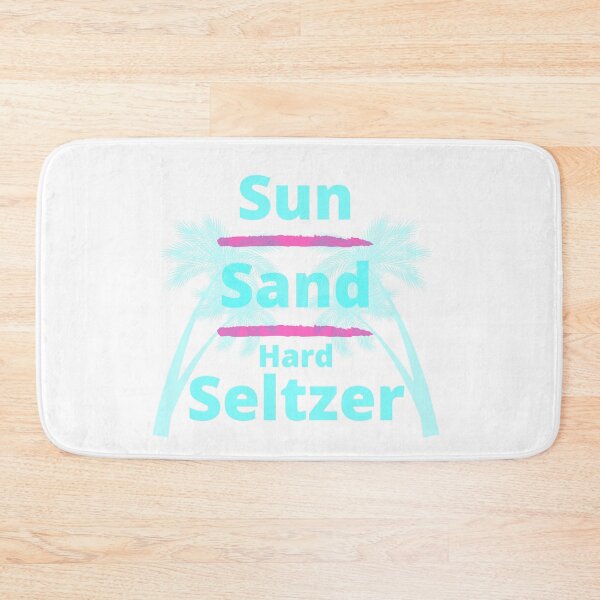 Item preview, Sun, Sand, and Hard Seltzer designed and sold by delvaoutfitters.