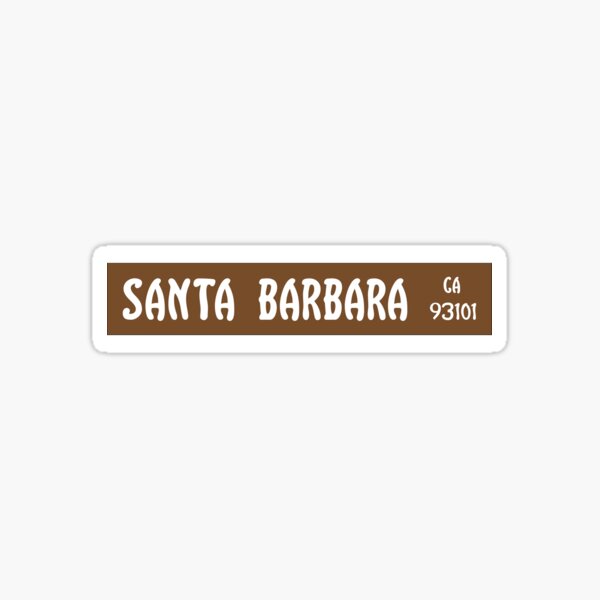 Santa Barbara Street Sign Sticker