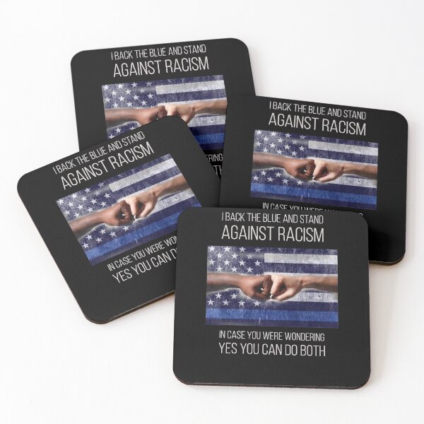 Item preview, I back the blue and stand against racism designed and sold by IdumeoSevilla.