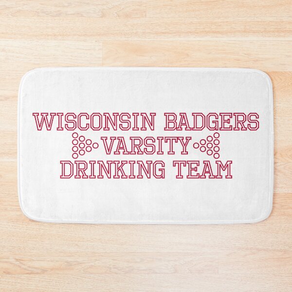 Item preview, University of Wisconsin Varsity Drinking Team designed and sold by rachelbuechel.