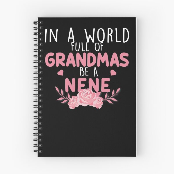 Item preview, In A World Full Of Grandma Be A Nene designed and sold by zedesignn.
