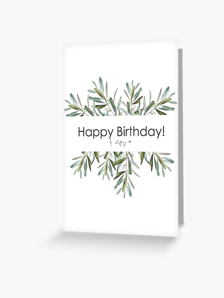 Carte De Vœux Carte D Art Numerique De Plante D Olivier Joyeux Anniversaire Par Eviyoungart Redbubble