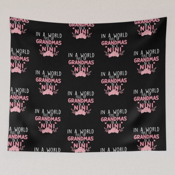 Item preview, In A World Full Of Grandma Be A Nini designed and sold by zedesignn.